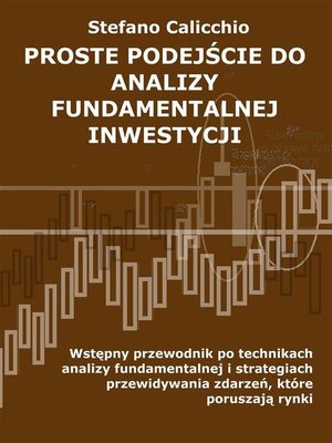 cover image of Proste podejście do analizy fundamentalnej inwestycji